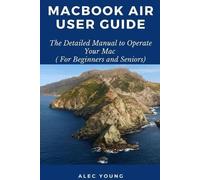 Alec Young MacBook Air User Guide (Tascabile)