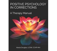 Alecia Douglas Positive Psychology in Corrections (Tascabile)