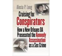 Alecia P. Long Cruising for Conspirators (Tascabile) Boundless South