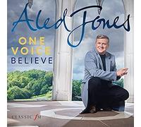 Aled Jones - One Voice: Beleive