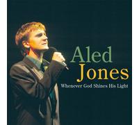 Aled Jones - Whenever God Shines