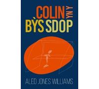 Aled Jones Williams Colin yn y Bỳs Sdop (Tascabile)