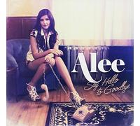 Alee - Say Hello to Goodbye