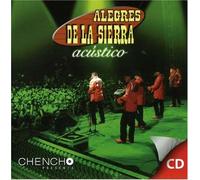 Alegres De La Sierra - Acustico