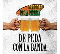 Alegres De La Sierra - De Peda Con La Banda