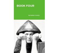Aleister Crowley Book Four (Copertina rigida)