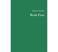 Aleister Crowley Book Four (Tascabile)