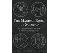 Aleister Crowley F C Conybear S L MacGregor M The Magical Books of S (Tascabile)