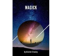 Aleister Crowley Magick (Tascabile)