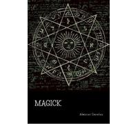 Aleister Crowley Magick (Tascabile)