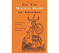 Aleister Crowley S L MacGregor Mathe The Two Magical Books of Solom (Tascabile)