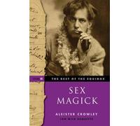 Aleister Crowley Sex Magick Best of the Equinox Volume III (Tascabile)
