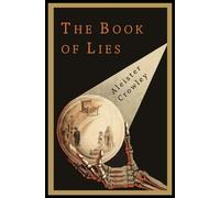 Aleister Crowley The Book of Lies (Tascabile)
