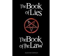 Aleister Crowley The Book of the Law and the Book of Lies (Tascabile)