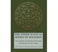 Aleister Crowley Three Magical Books of Solomon (Copertina rigida)