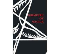 Aleister Nacht Grimoire of Magick (Copertina rigida)