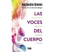 Alejandra Brener Las voces del cuerpo (Tascabile) Alternativa