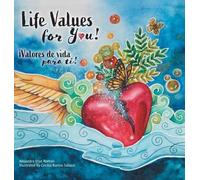Alejandra Diaz Roman Life Values for You (Copertina rigida)