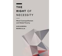 Alejandra Mancilla The Right of Necessity (Tascabile)