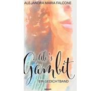 Alejandra Maria Falcone Ale's Gambit (Copertina rigida)