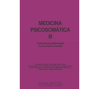 Alejandra Menassa Pilar Rojas Am MEDICINA PSICOSOMÁTICA III: trastor (Tascabile)