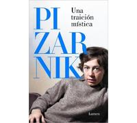 Una traición mística / A Mystic Betrayal: Antología de relatos