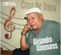 Alejandro Almenares Casa De Trova (CD) Album