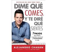 Alejandro Chabá Dime Que Comes Y Te Dire Que Sientes (Think Skinny, (Tascabile)