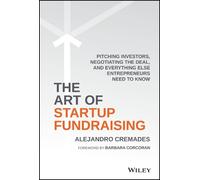 Alejandro Cremades The Art of Startup Fundraising (Copertina rigida)