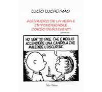 Alejandro de La Vega e l'imponderabile corso degli eventi - 2020