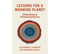 Alejandro E. Camacho Brigham Danie Lessons for a Warming Plan (Copertina rigida)