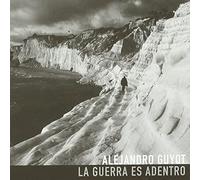 Alejandro Guyot - La Guerra Es Adentro
