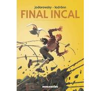 Alejandro Jodorowsky Final Incal (Copertina rigida)