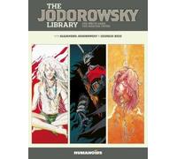 Alejandro Jodorowsky The Jodorowsky Library: Book Five (Copertina rigida)