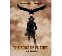 Alejandro Jodorowsky The Sons of El Topo Omnibus (Copertina rigida)