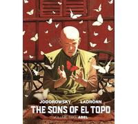 Alejandro Jodorowsky The Sons of El Topo Vol. 2: Abel (Copertina rigida)