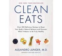 Alejandro Junger Clean Eats (Copertina rigida)