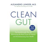 Alejandro Junger Clean Gut (Tascabile)
