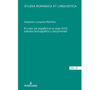 Alejandro Junqu El Color del Español En El Siglo XVII: Estudi (Copertina rigida)