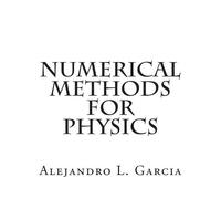 Alejandro L Garcia – Numerical Methods for Physics – Tascabile
