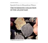 Alejandro Mirabal Spanish Coins in Mozambican Waters (Tascabile)