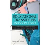 Alejandro Montes Educational Transitions and Social Justice (Copertina rigida)