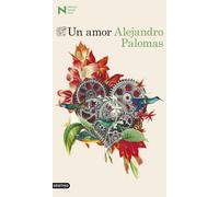 Alejandro Palom Un amor: Premio Nadal de Novela 2018: 3 (Colección Á (Tascabile)
