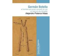 Alejandro Polanco Germán Botella (Tascabile) Biblioteca Ephimera