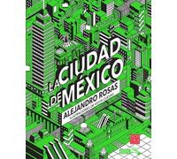 Alejandro Rosas Ciudad de México (Tascabile) Historias de Verdad