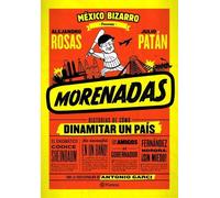 Alejandro Rosas Julio Patán Morenadas (Tascabile)