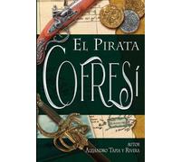 Alejandro Tapia y Rivera El Pirata Cofresí (Tascabile) Clásicos de Puerto Rico