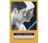 Alejandro Trillo Vicios y Virtudes (Tascabile)