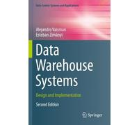 Alejandro Vaisman Esteban Zimányi Data Warehouse Systems (Tascabile)