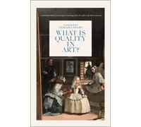 Alejandro Vergara-Sharp What is Quality in Art? (Copertina rigida)